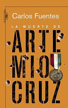 'La muerte de Artemio Cruz' de Carlos Fuentes
