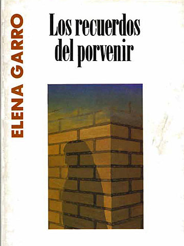 ‘Los recuerdos del porvenir’  Elena Garro