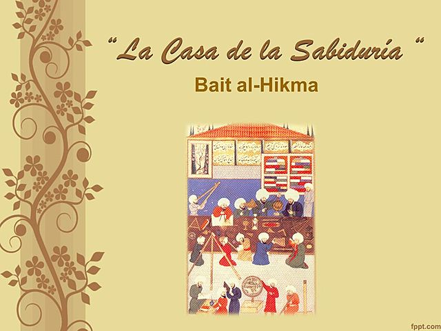 HACE 1100 AÑOS EN LA EDAD MEDIA BRILLA LA CIENCIA EN LA CIVILIZACIÓN ISLAMICA