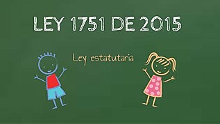 LEY 1751 DE 2015