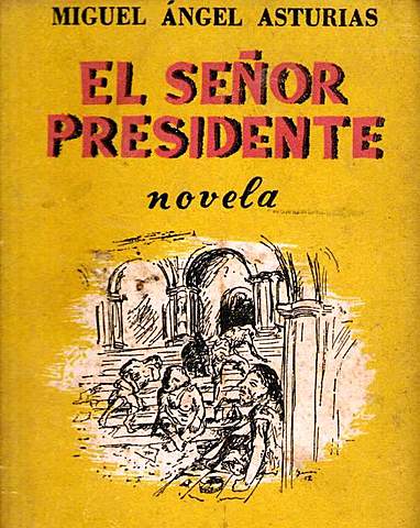 EL SEÑOR PRESIDENTE