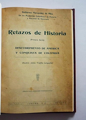 Retazos de historia (Guillermo Hernández de Alba)