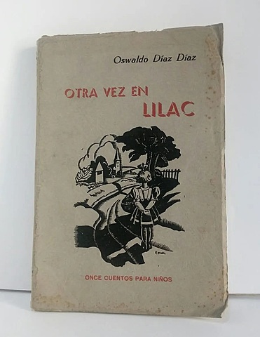 Otra vez en Lilac (Oswaldo Díaz Díaz)