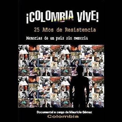 Timeline: COLOMBIA VIVE 25 AÑOS DE RESISTENCIA