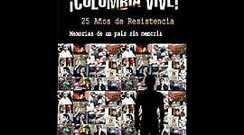 Timeline: COLOMBIA VIVE 25 AÑOS DE RESISTENCIA