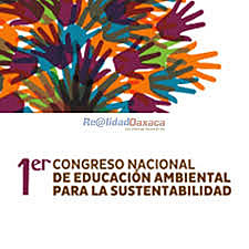 1er Congreso Nacional de Educación Ambiental para la Sustentabilidad Chipas (México)