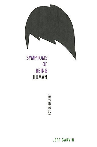 Symptoms of being human