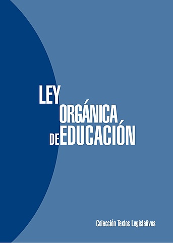 Ley orgánica de la educación.