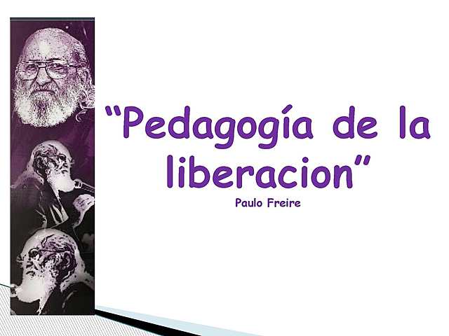 PEDAGOGÍA DE LA LIBERACIÓN