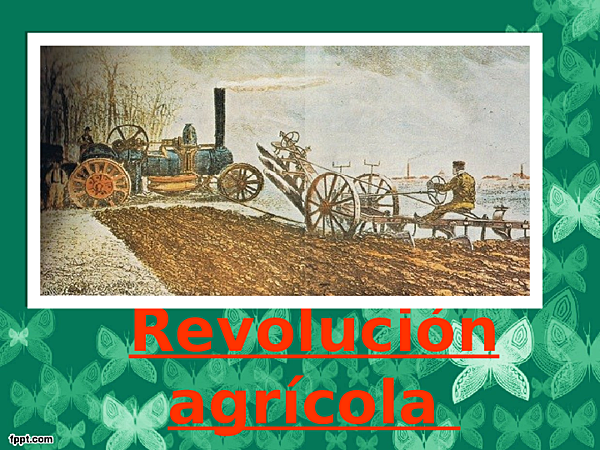 REVOLUCIÓN AGRÍCOLA