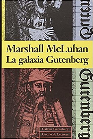 La Galaxia de Gutenberg