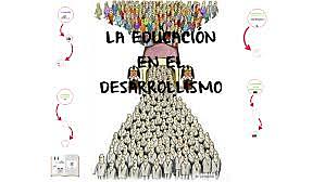 Políticas educativas de la época bajo la influencia del Desarrollismo: