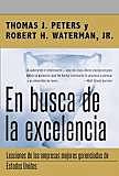 En busca de la excelencia, Tom Peters