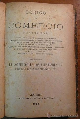 Se decretó un nuevo Código de Comercio.