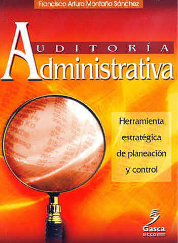 Auditoría como herramienta de planeación y control