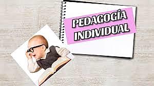 La pedagogía Individual