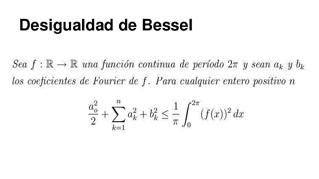 La desigualdad de Bessel