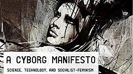 Timeline: A Timeline of Donna Haraway (1944-Present) and The Cyborg Manifesto