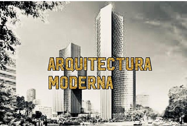 Arquitectura Moderna