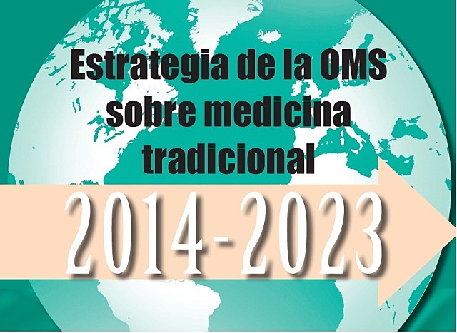 La OMS lanza su estrategia sobre medicina tradicional 2014-2023