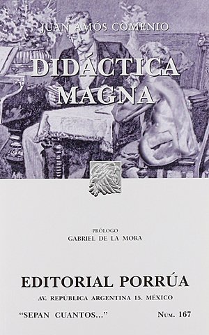 una gran obra llamada “Didáctica Magna”.