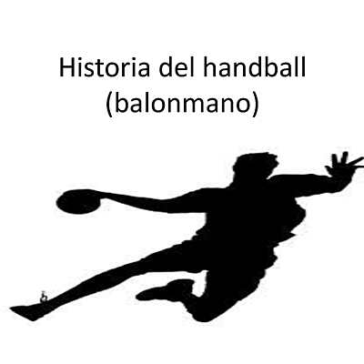Timeline: Historia del Balonmano