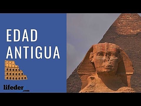 EDAD ANTIGUA