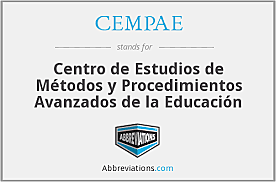 Creación del  (CEMPAE) Centro para el Estudio de Medios y Procedimientos  Avanzados de la Educación