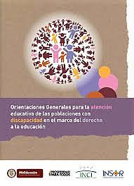 Orientaciones Generales para la atención educativa de las Poblaciones Con Discapacidad-PCD- en el marco del derecho a la educación
