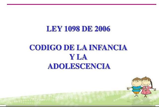 COLOMBIA: LEY 1098 DE 2006 (2006)