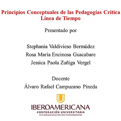 Timeline: Principios Conceptuales de las Pedagogías Critica