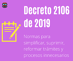 DECRETO 2106 DE 2019: 5 PRINCIPALES NOVEDADES EN MATERIA DE SST