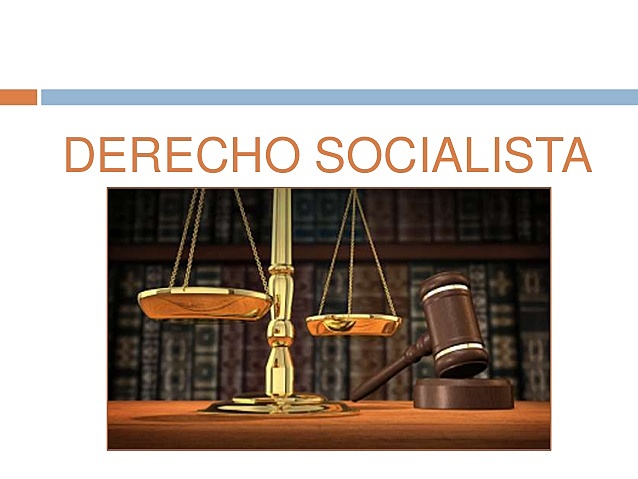 FAMILIA JURIDICA DE LOS DERECHOS SOCIALISTA.