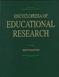 Encyclopedia of Educational Research