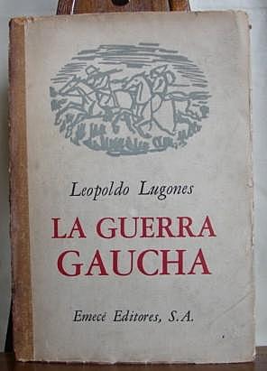 La guerra Gaucha