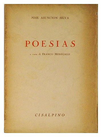 Publicación del cuarto grupo de poemas de Silva.