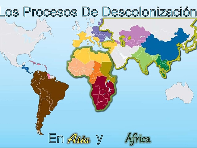 Procesos de descolonización en Asia y África