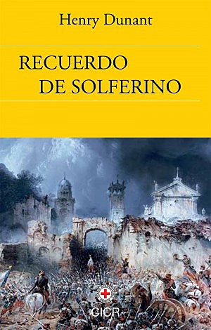 LIBRO UN RECUERDO DE SOLFERINO