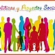 Políticas y proyectos sociales
