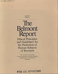 Informe Belmont,Principios éticos y pautas para la protección de los seres humanos en la investigación