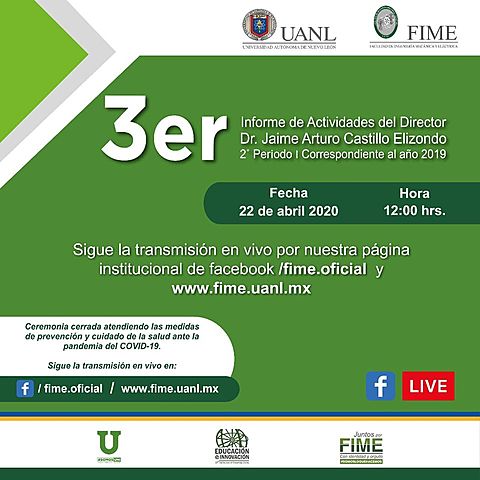 Tercer Informe de actividades de manera virtual del Director de FDIME