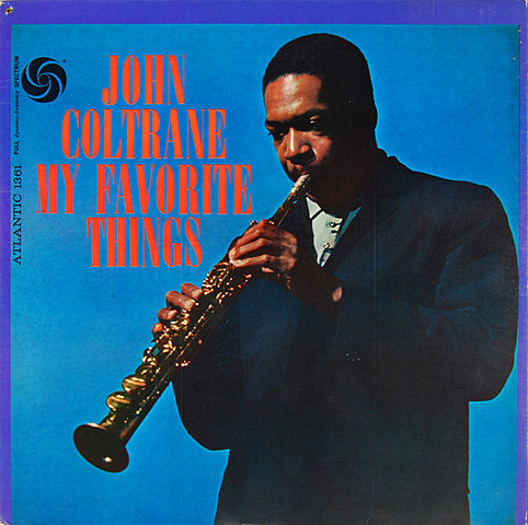 My Favorite thing de John Coltrane