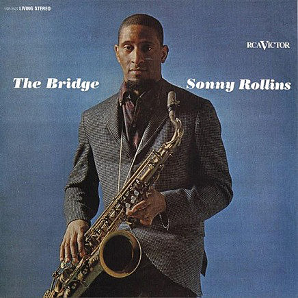 The Bridge de Sonny Rollins