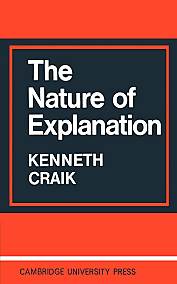 Craik publishes his book titled "The Nature of Explanation"