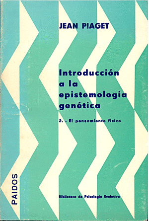 Introducción a la epistemología genética.