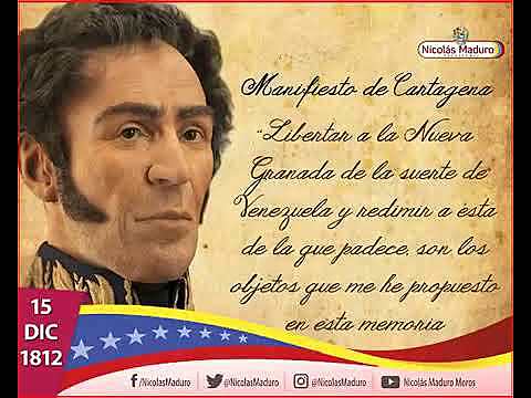 15/12/1812 - Manifiesto de Cartagena de Simón Bolívar