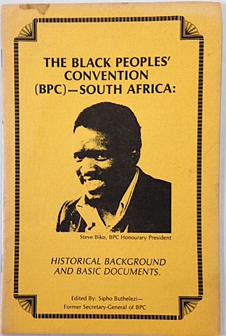 SASO forms the Black People's Convention (BPC)