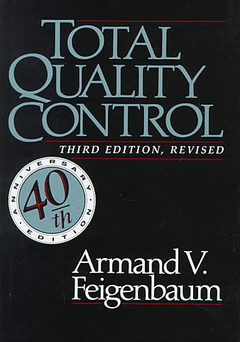 ARMAND V. FEIGENBAUM y su libro "control de la calidad total