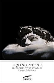 Il tormento e l'estasi / Irving Stone (GB, 1961 ; Film 1965) - OPAC 12 copie