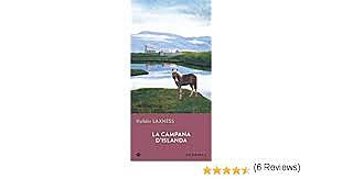 La campana d'Islanda / Halldor Laxness (IS, 1943-46 ; NOBEL) - OPAC 6 copie
